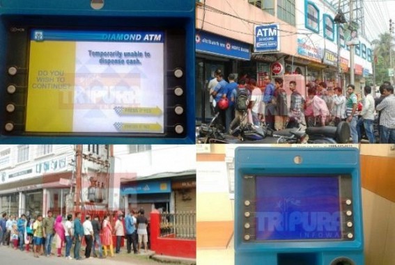 Rumour of currency shortage triggers panic in Tripura : Capital Cityâ€™s maximum ATMs remained non-functional 
